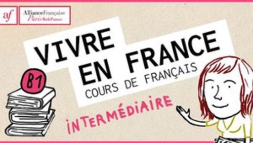 Afficher "Vivre en France - B1"