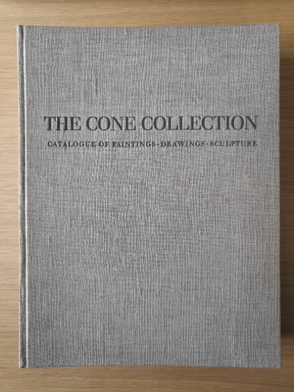 Couverture de The Cone collection of Baltimore-Maryland / Catalogue of painting - Drawings - Sculpture : of the nineteenth and twentieth centuries