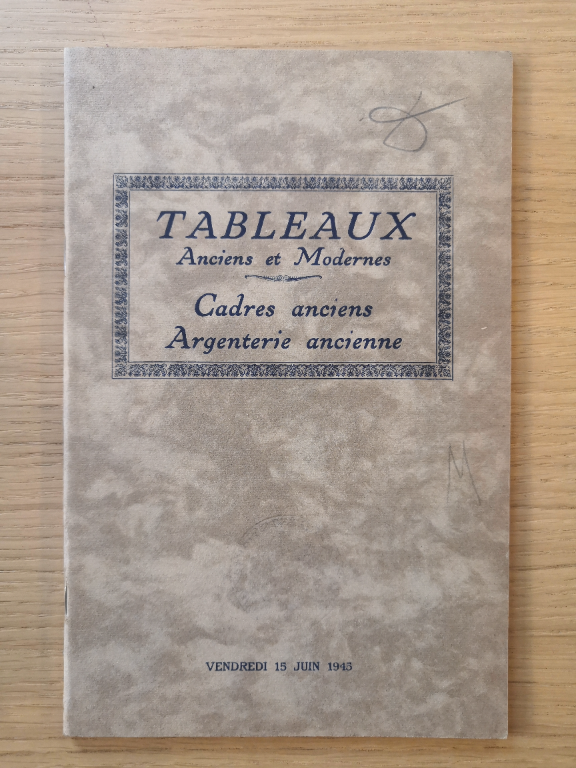 Couverture de Tableaux anciens et modernes / Cadres anciens / Argenterie ancienne : Vente Hôtel Drouot - Salle n°10 / le vendredi 15 juin 1945 à 14h