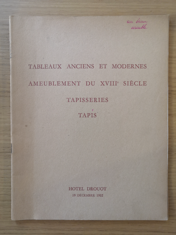 Couverture de Tableaux anciens et modernes / Ameublement du XVIIIe siècle / Tapisseries / Tapis : Vente Hôtel Drouot, Salles n°9 et 10 réunies le vendredi 19 décembre 1952, à 14h