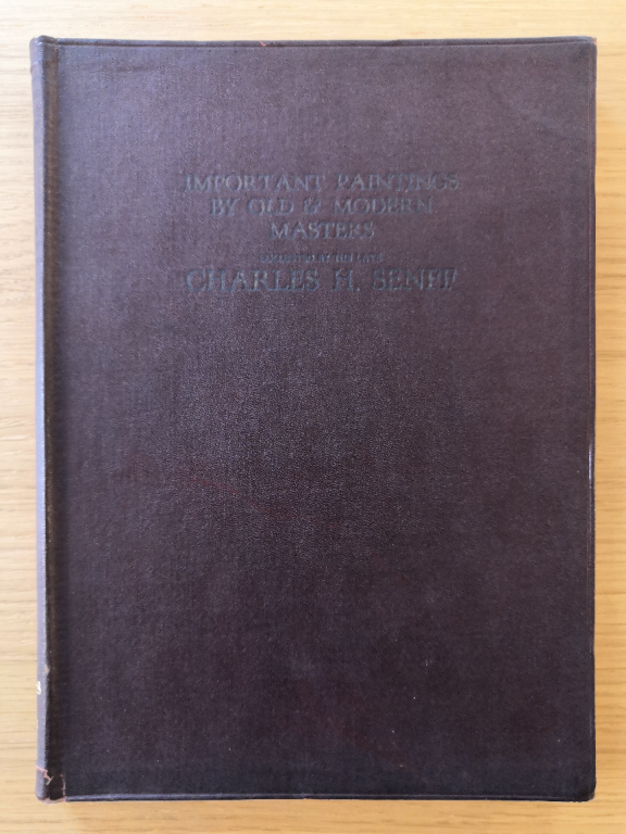 Couverture de Important Paintings by old & modern masters collected by the late Charles H. Senff / New York City and Syosset, long Island : The Anderson galleries / Mitchell Kennerley President; 489 Park avenue at Fifty-Ninth street, New-York 1928