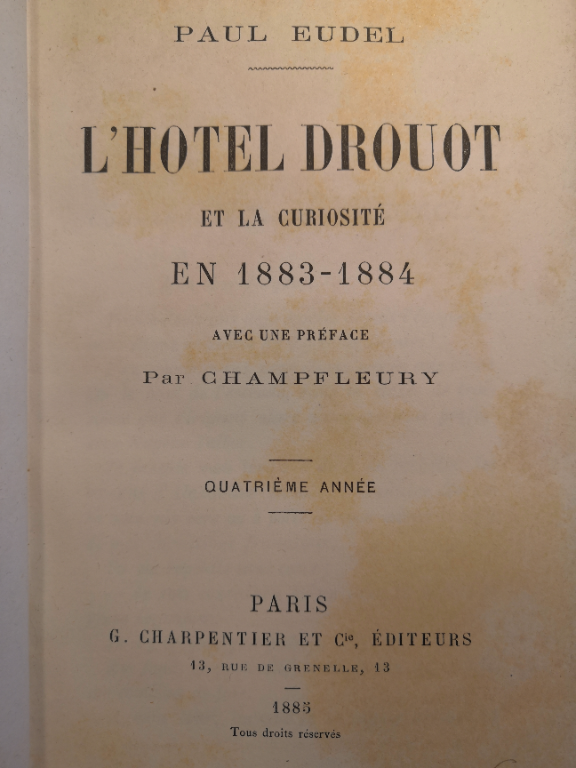 Couverture de L'Hôtel Drouot et la curiosité en 1883-1884 : avec une préface par Champfleury