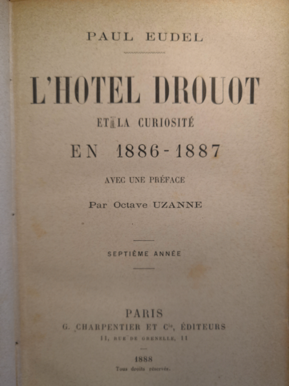 Couverture de L'Hôtel Drouot et la curiosité en 1886-1887 : avec une préface par Octave Uzanne