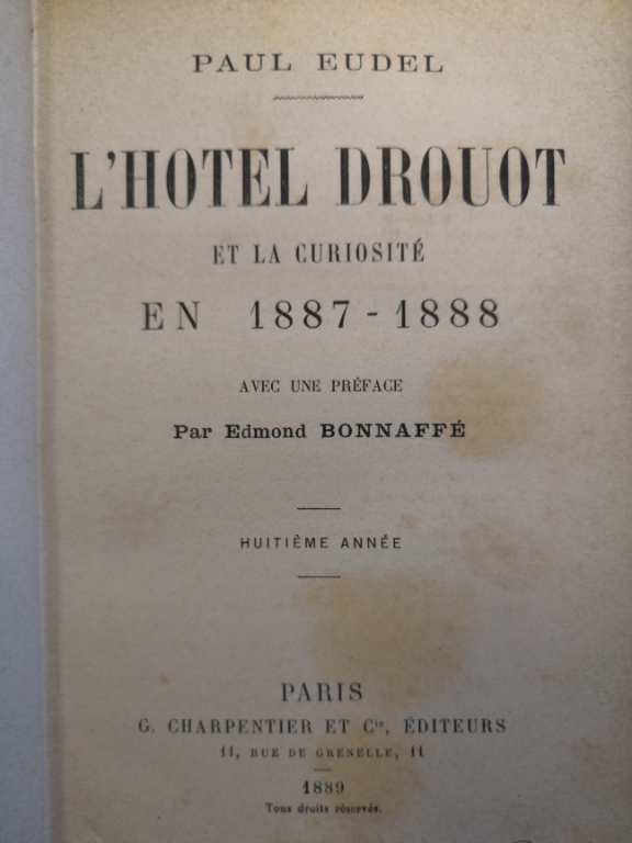 Couverture de L'Hôtel Drouot et la curiosité en 1887-1888 : avec une préface par Edmond Bonnaffé