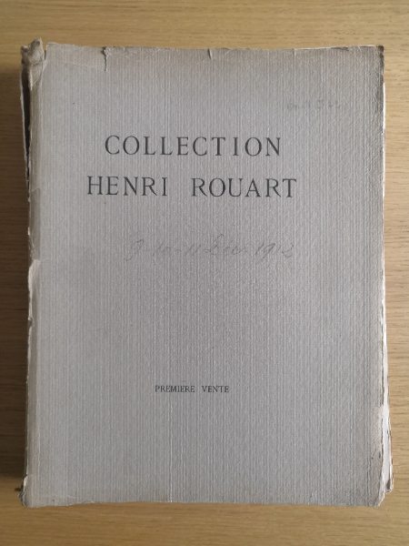 Couverture de Catalogue des tableaux anciens et des tableaux modernes : composant la collection de feu M. Henri Rouart / et dont la vente, par suite de son décès, aura lieu à Paris / Galerie Manzi-Joyant / 15, rue de la Ville-l 'Evêque / Les lundis 9, mardi 10 et mercredi 11 décembre 1912 à 2 heures précises