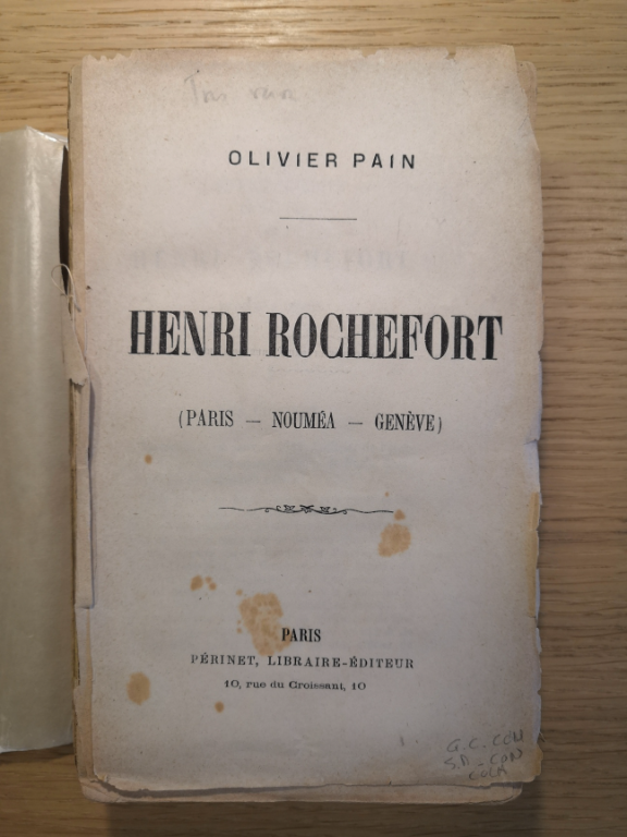 Couverture de Henri Rochefort : (Paris - Nouméa - Genève)